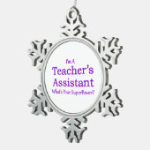 Der Assistent des Lehrers Schneeflocken Zinn-Ornament (Rechts)