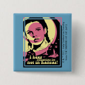 Der Assistent von OZ™ | Ich bin nicht in Kansas Button (Vorderseite)