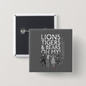 Der Assistent von OZ™ | Löwen Tigers & Bars Oh My! Button (Vorne & Hinten)