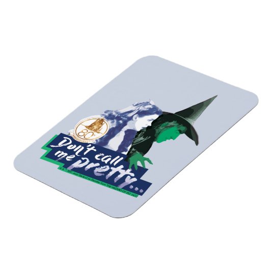 Der Assistent von OZ™ | Ruf mich nicht Hübsch an Magnet (Linke Seite)