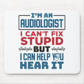 Der Audiologe kann die gestohlene Hilfe nicht repa Mousepad (Vorne)