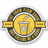 Der Aufkleber für das Logo "Snow Plough Show Circl (Vorderseite)