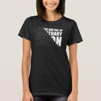 Der Aufstieg und Fall des Heiligtums T-Shirt