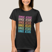 Der ausgewählte Merch Binge Jesus Retro-Regenbogen T-Shirt (Vorderseite)