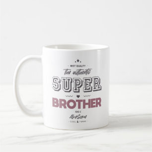 Der authentische Superbruder Kaffeetasse