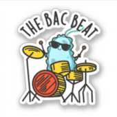 Der Bac Beat Funny Drummer Bacteria Pub Aufkleber (Vorderseite)
