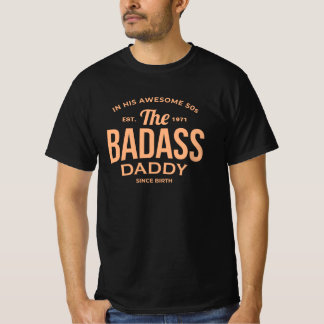 Der Badass Daddy-T - Shirt
