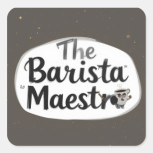 Der Barista Maestro Quadratischer Aufkleber