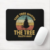 Der Baum gibt Der Baum nimmt weg Tees Disc Golf Mousepad (Mit Mouse)