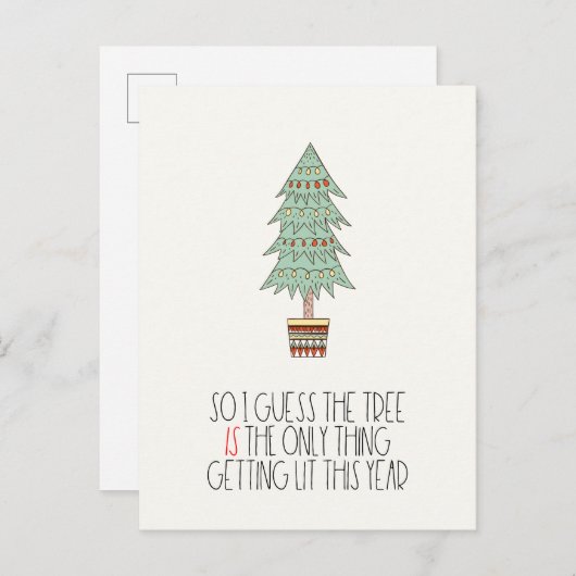 Der Baum ist das Einzige, was Funny 2026 beleuchte Postkarte (Vorne/Hinten)