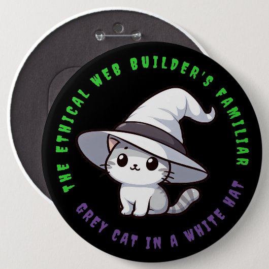 Der bekannte White Hat Cat eines lustigen ethische Button (Vorne & Hinten)