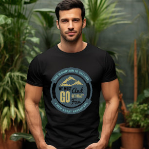 Der Berg ruft T - Shirt