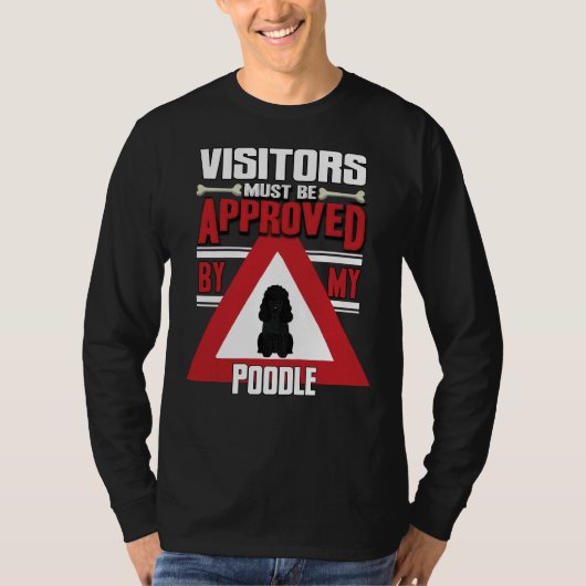 Der Besitzer der Black Poodle muss von m T-Shirt (Vorderseite)