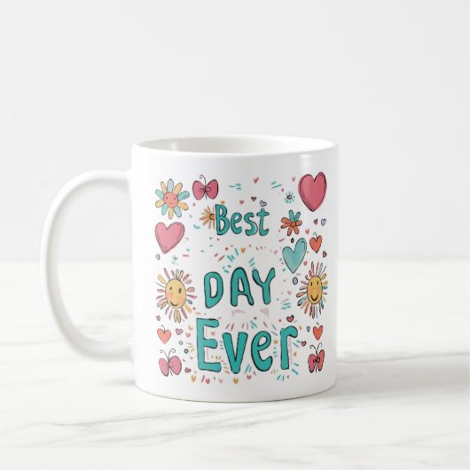 Der "Best Day Ever" Wasserfarben-Becher Kaffeetasse (Links)