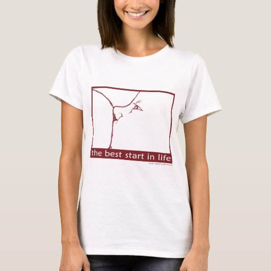 Der beste Anfang im Leben T-Shirt (Vorderseite)