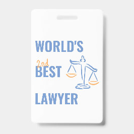 Der beste Anwalt der Welt. Geschenkidee aus Kolleg Ausweis
