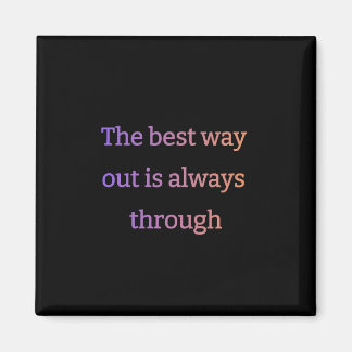 Der beste Ausweg ist immer durch Magnet