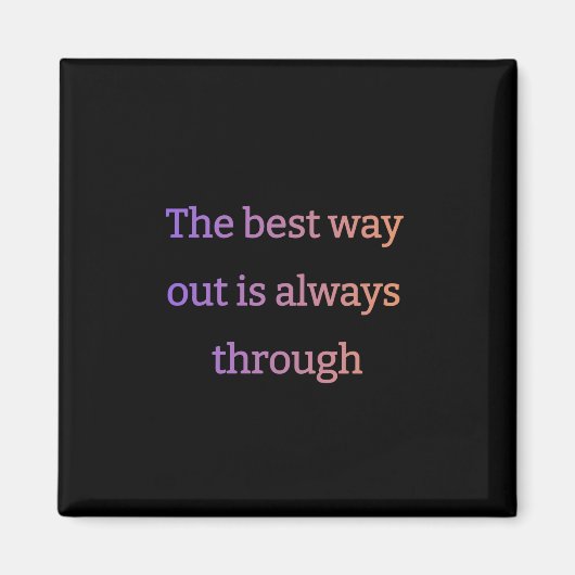 Der beste Ausweg ist immer durch Magnet (Vorne)