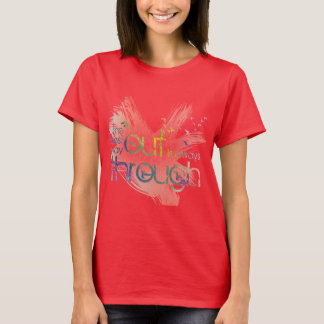 Der beste Ausweg ist immer durch T-Shirt