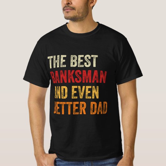 Der beste Bankmanager und noch besser der Vater T-Shirt (Vorderseite)
