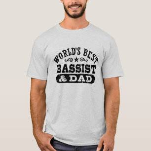 Der beste Bassist und Vater der Welt T-Shirt