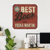 Der beste Bier ist ein Vodka Martini - Retro Bar Poster (Heimbüro)