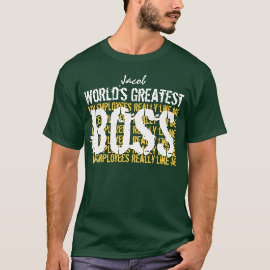 Der beste Boss der Welt - der größte Boss A005 T-Shirt (Vorderseite)