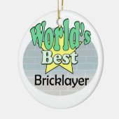 Der beste Bricklayer der Welt Keramik Ornament (Links)
