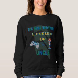 Der Beste Bruder hat Onkel erreicht Sweatshirt