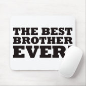Der beste Bruder überhaupt Mousepad (Mit Mouse)