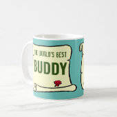 Der beste Buddy der Welt. Kaffeetasse (Vorderseite Links)