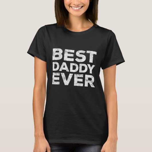 Der beste Daddy je Vatertag T-Shirt (Vorderseite)