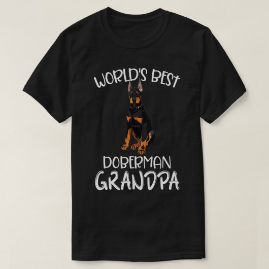 Der beste Doberman der Welt Großpa Funny Dog Lover T-Shirt (Design vorne)