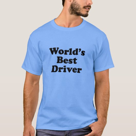 Der beste Fahrer der Welt T-Shirt (Vorderseite)