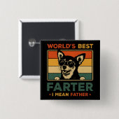 Der beste Farter I Gemein Vater Funny Vater Dog Button (Vorne & Hinten)