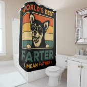 Der beste Farter I Gemein Vater Funny Vater Dog Duschvorhang (Beispiel)
