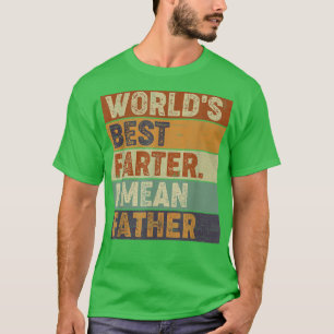 Der beste Farter-I-Tag der Gemeinen Vaterväter der T-Shirt