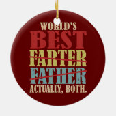 Der beste Farter-Vater der Welt, eigentlich beide Keramik Ornament (Hinten)
