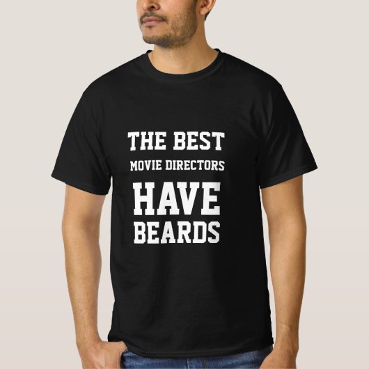 Der beste Filmregisseur hat den T - Shirt Beards (Vorderseite)