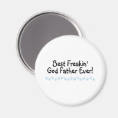 Der beste Freakin-Gott-Vater je Magnet (Vorderseite/Rückseite)