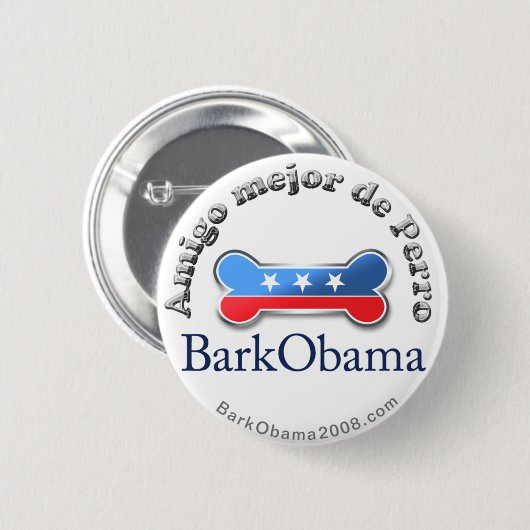 Der beste Freund Barkeobama-Hundes (spanisch) Button (Vorne & Hinten)