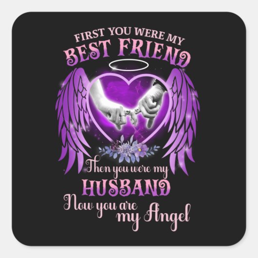 Der beste Freund, dann waren Sie mein Ehemannsgesc Quadratischer Aufkleber (Vorderseite)