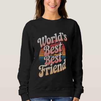 Der beste Freund der Welt Sweatshirt