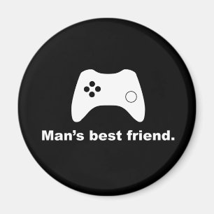 Der beste Freund des Mannes Funny Gamer Magnet