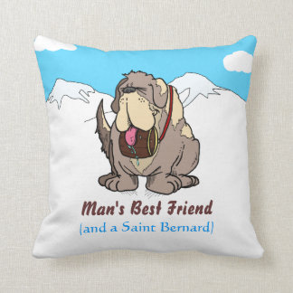 Der beste Freund des Mannes Kissen