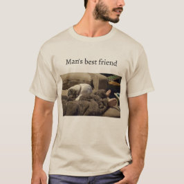 Der beste Freund des Menschen T-Shirt