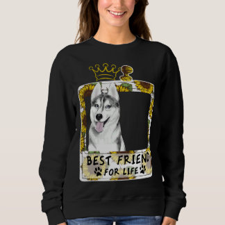 Der beste Freund für das Leben für Husky Sweatshirt