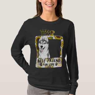 Der beste Freund für das Leben für Husky T-Shirt