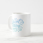 der beste Geburtstag Kaffeetasse (Vorderseite Links)