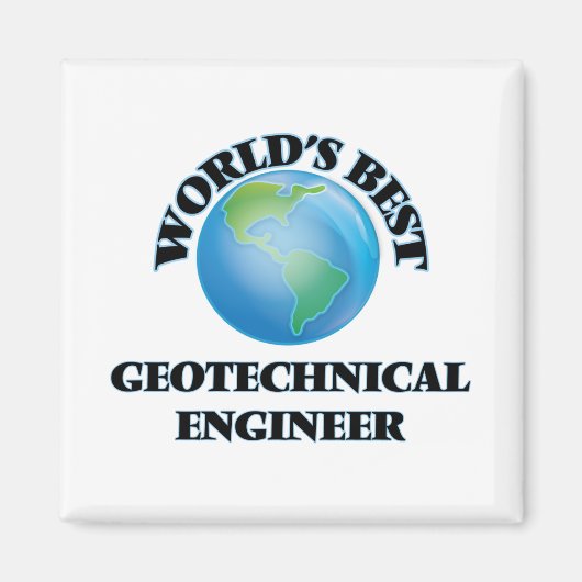Der beste Geotechniker der Welt Magnet (Vorne)